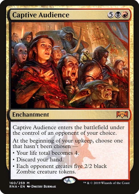 Captive Audience from Ravnica Allegiance (Mythic)