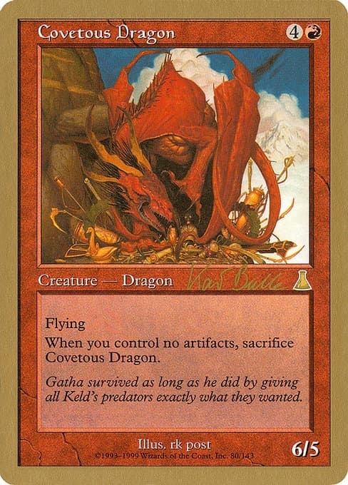 Covetous Dragon from World Championship Decks 1999 (Rare)