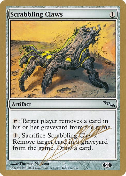 Scrabbling Claws from World Championship Decks 2004 (Uncommon)