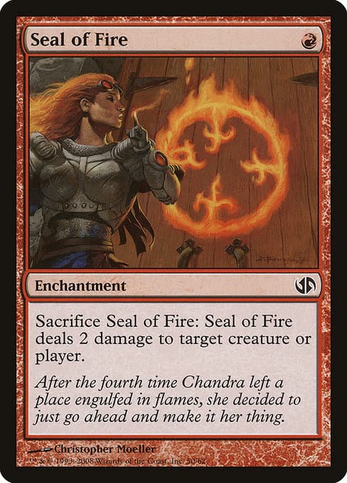 Seal of Fire from Duel Decks: Jace vs. Chandra (Common)