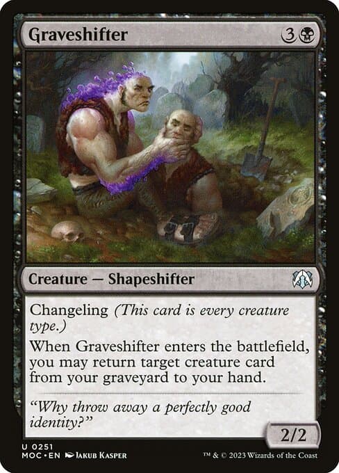 Graveshifter from March of the Machine Commander (Uncommon)
