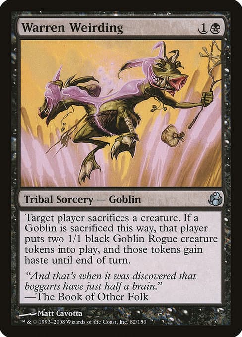 Warren Weirding from Morningtide (Uncommon)