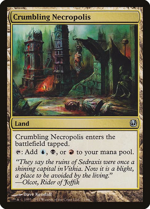Crumbling Necropolis (Uncommon)