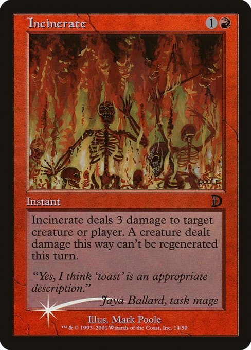 Incinerate (Common)