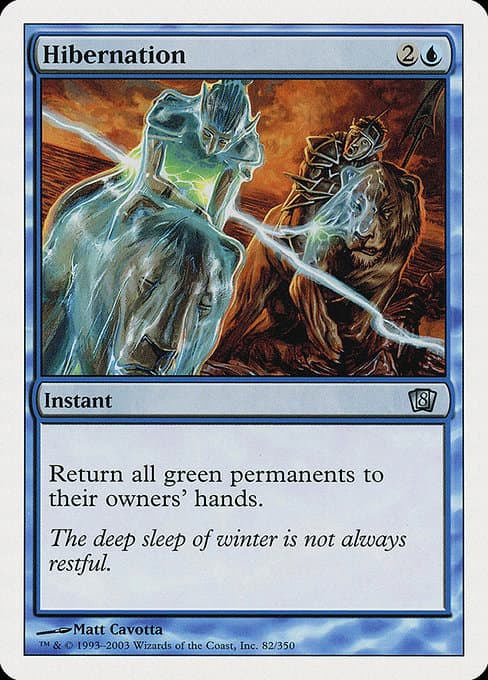 Hibernation from Eighth Edition (Uncommon)