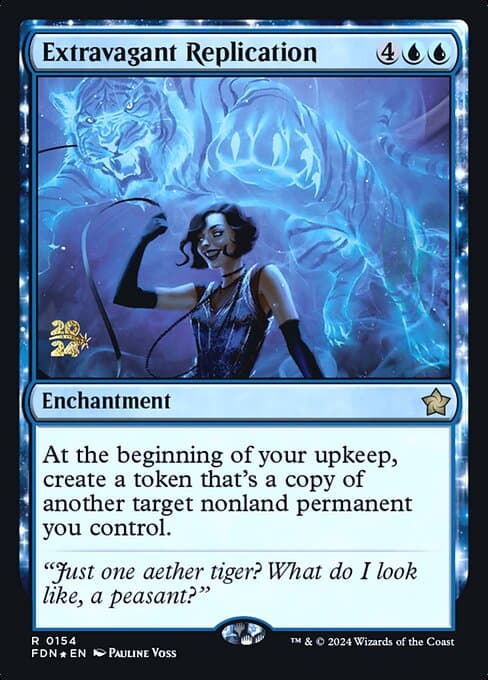 Extravagant Replication from Foundations Promos (Rare)