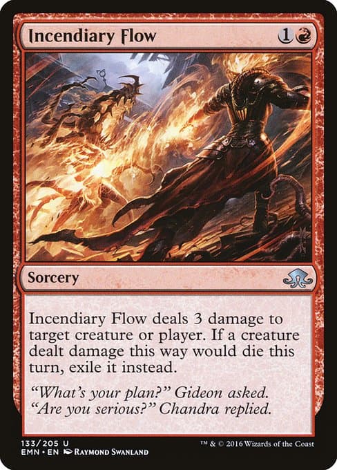 Incendiary Flow from Eldritch Moon (Uncommon)