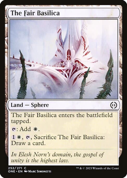 The Fair Basilica from Phyrexia: All Will Be One (Common)