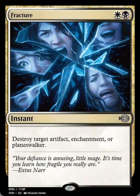 Fracture from Magic Online Promos (Uncommon)
