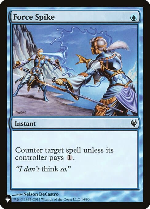 Force Spike from The List (Common)
