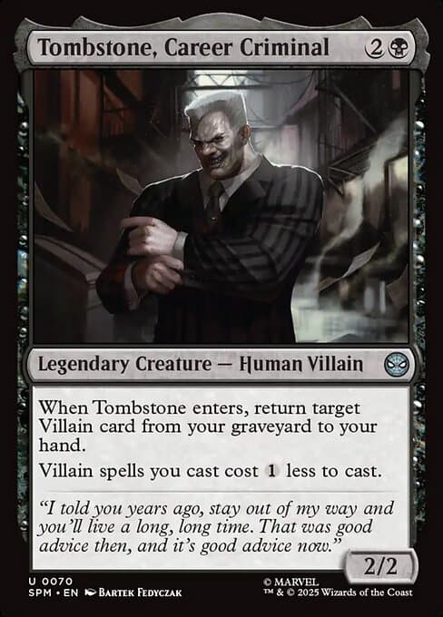 Tombstone, Career Criminal (Uncommon)