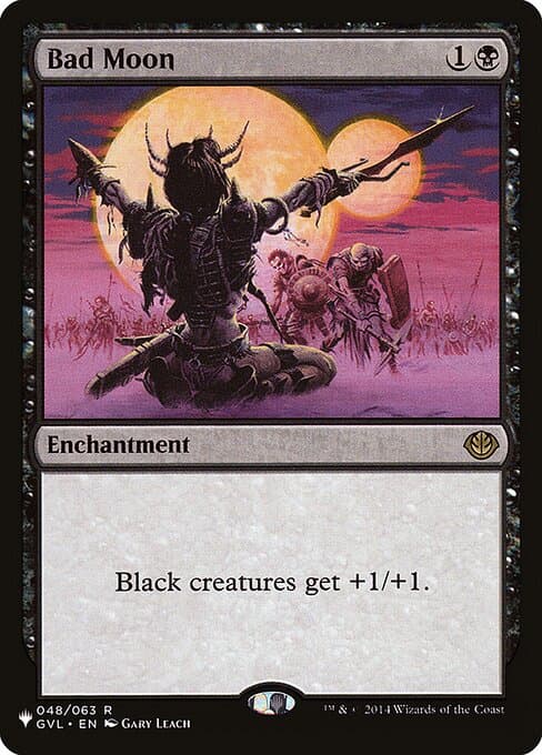 Bad Moon from The List (Rare)