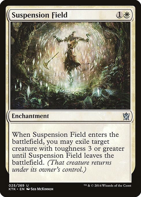 Suspension Field (Uncommon)