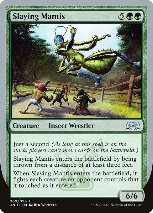 Slaying Mantis (Uncommon)