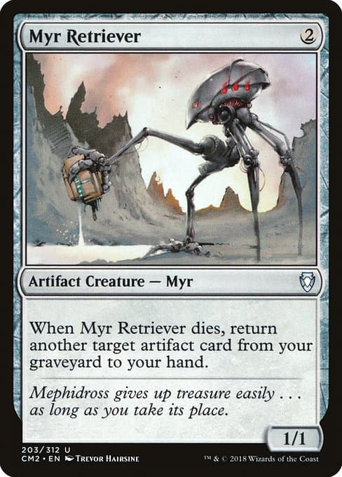 Myr Retriever from Commander Anthology Volume II (Uncommon)