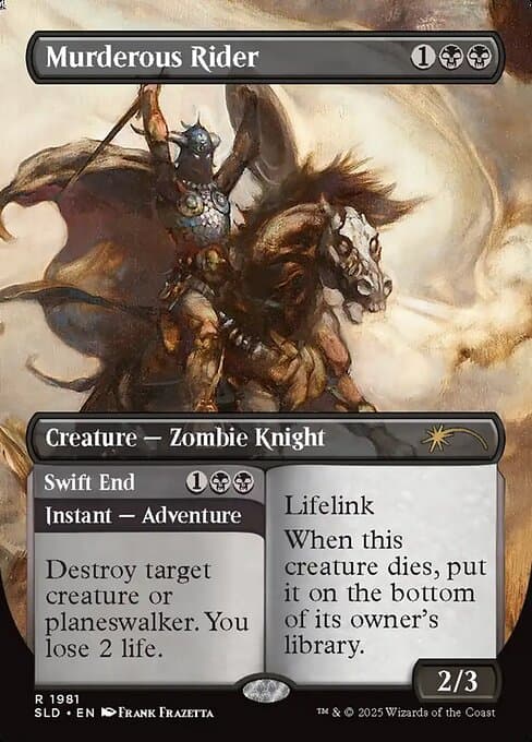 Murderous Rider // Swift End from Secret Lair Drop (Rare)