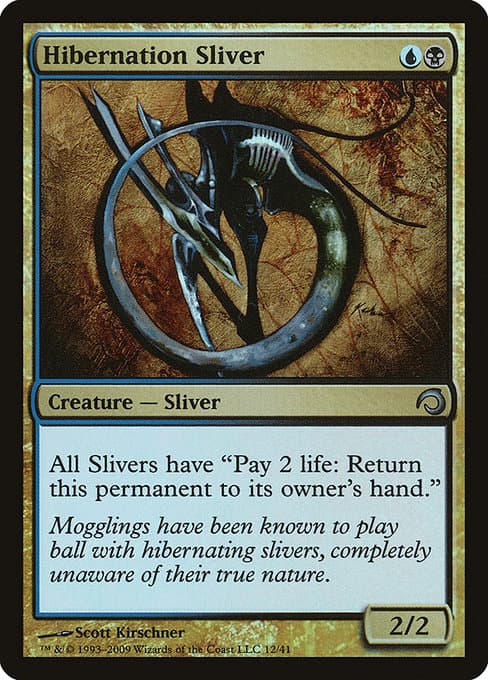 Hibernation Sliver (Uncommon)