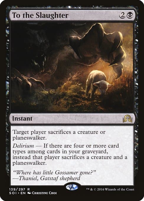 To the Slaughter from Shadows over Innistrad (Rare)