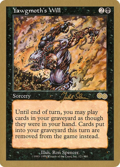 Yawgmoth's Will from World Championship Decks 1999 (Rare)