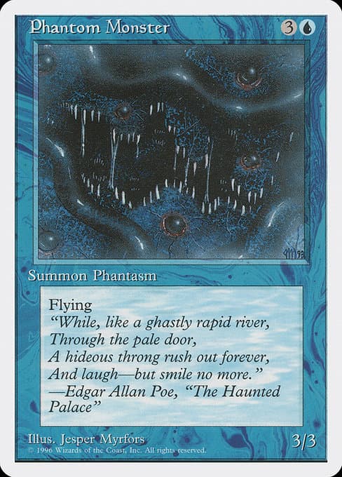 Phantom Monster (Uncommon)