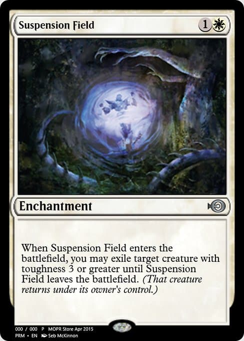 Suspension Field from Magic Online Promos (Uncommon)