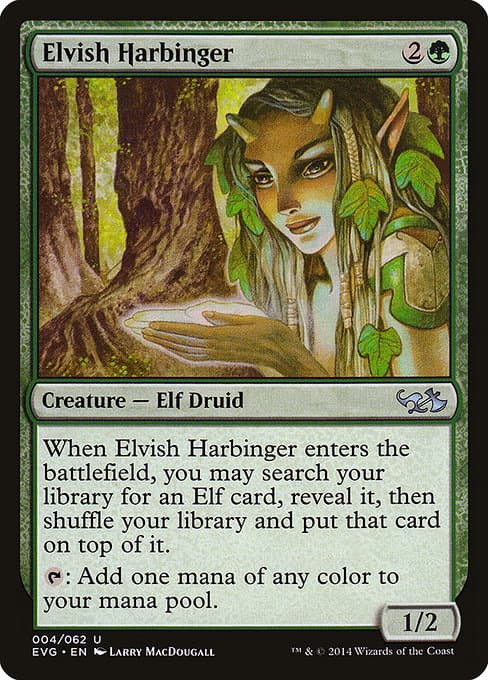 Elvish Harbinger (Uncommon)