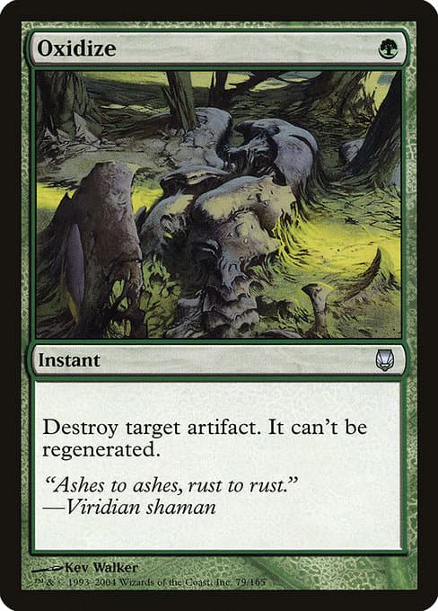 Oxidize from Darksteel (Uncommon)