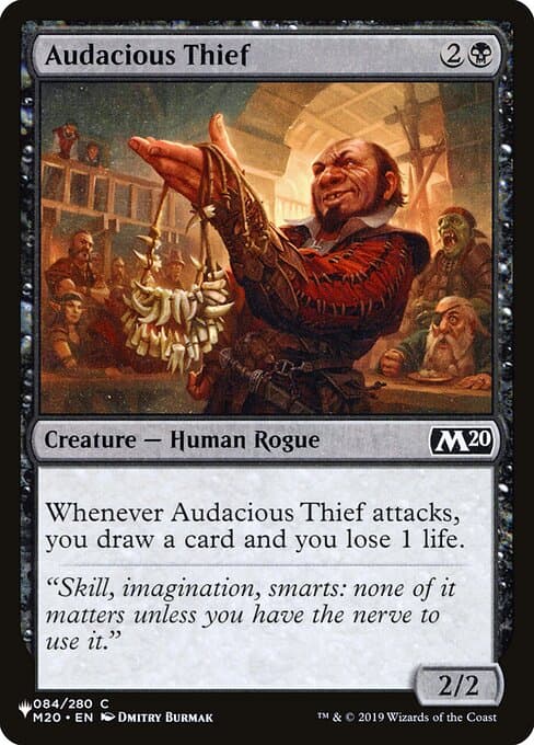 Audacious Thief from The List (Common)