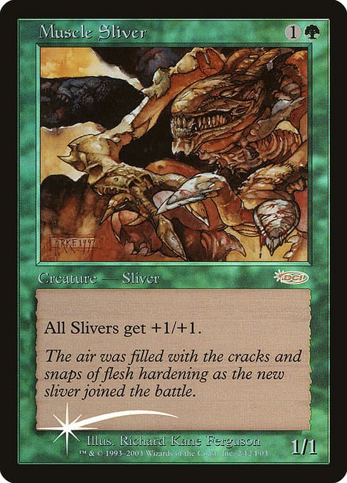 Muscle Sliver (Rare)