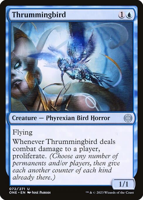 Thrummingbird from Phyrexia: All Will Be One (Uncommon)