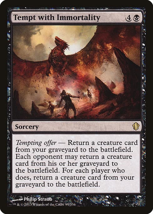 Tempt with Immortality from Commander 2013 (Rare)