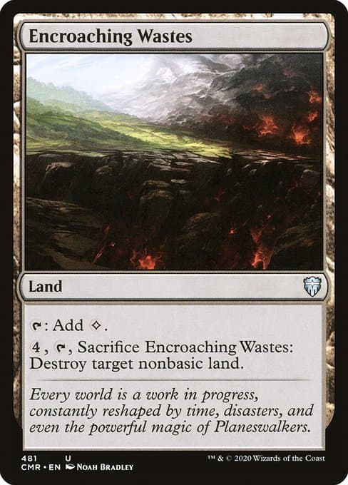 Encroaching Wastes from Commander Legends (Uncommon)