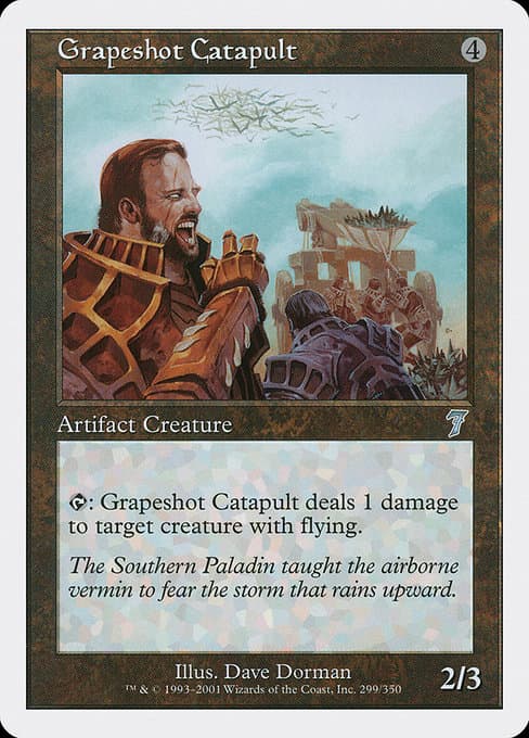 Grapeshot Catapult from Seventh Edition (Uncommon)