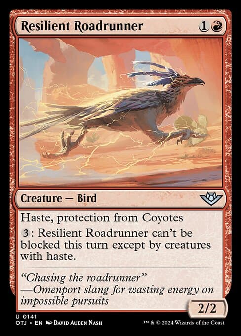 Resilient Roadrunner (Uncommon)