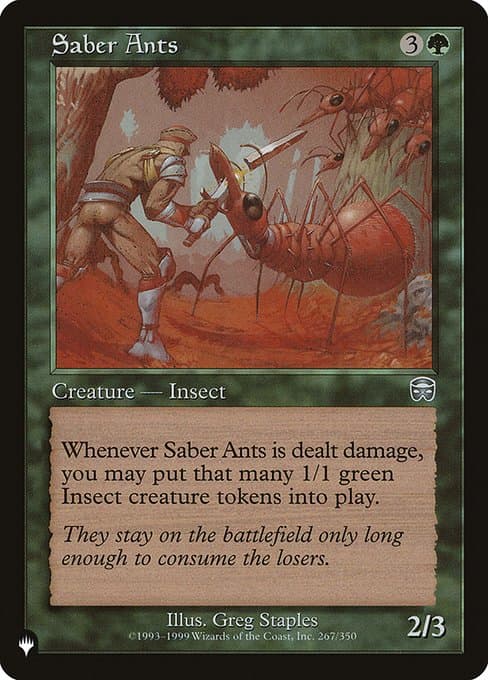 Saber Ants from The List (Uncommon)