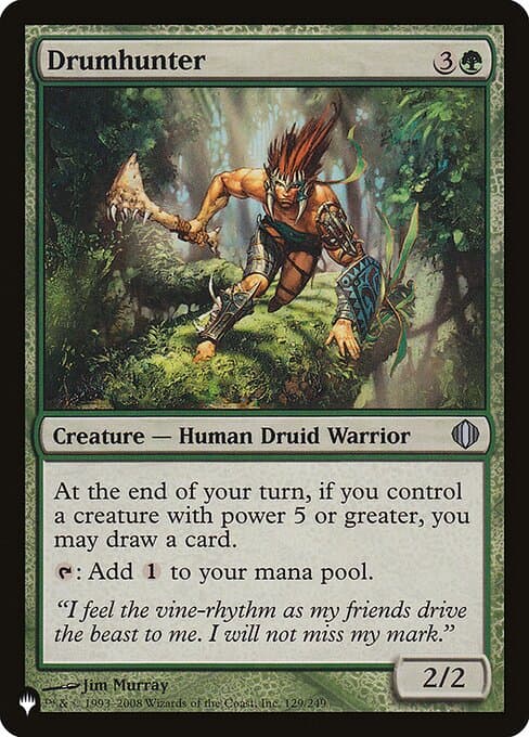 Drumhunter from The List (Uncommon)