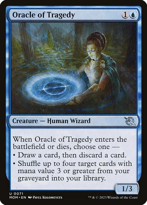 Oracle of Tragedy from March of the Machine (Uncommon)
