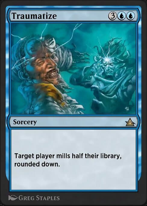 Traumatize (Rare)