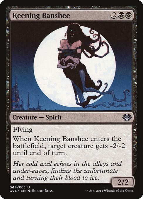 Keening Banshee (Uncommon)