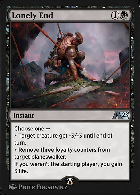 Lonely End (Uncommon)