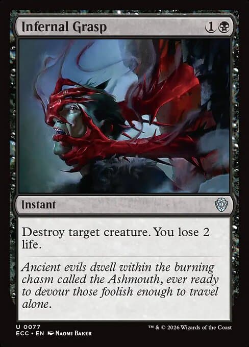 Infernal Grasp from Lorwyn Eclipsed Commander (Uncommon)