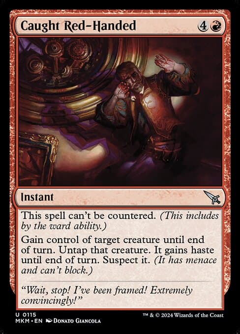 Caught Red-Handed (Uncommon)