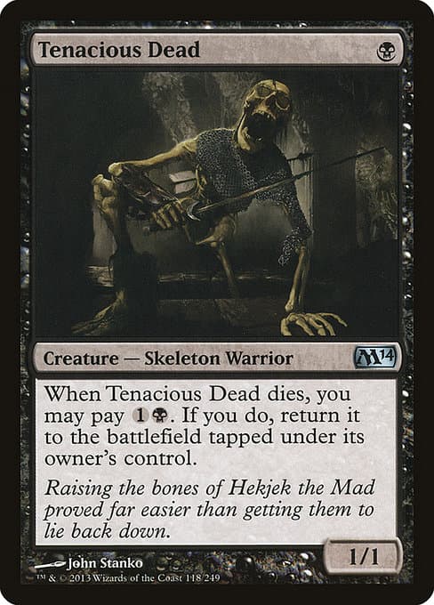 Tenacious Dead from Magic 2014 (Uncommon)