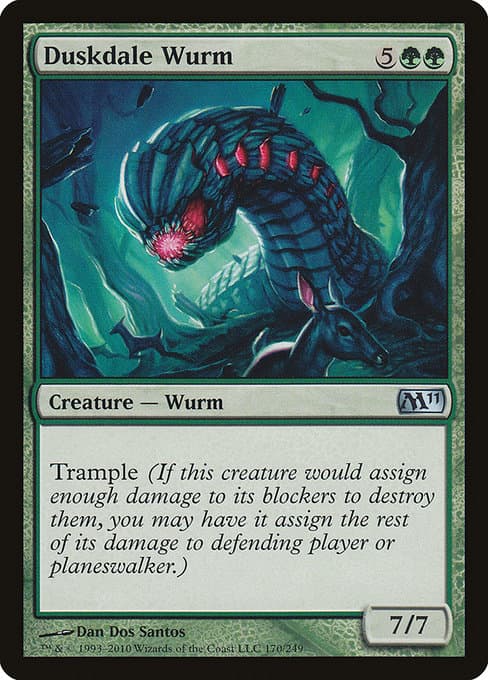 Duskdale Wurm from Magic 2011 (Uncommon)