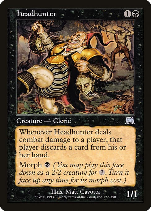 Headhunter from Onslaught (Uncommon)