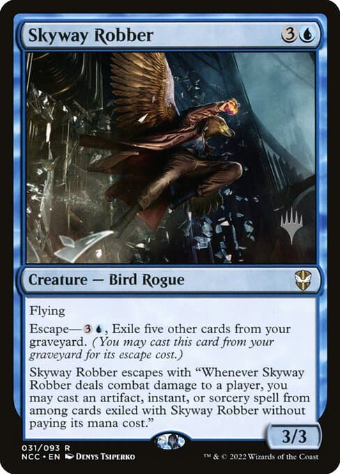 Skyway Robber (Rare)
