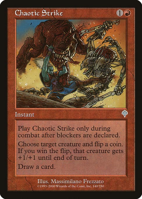 Chaotic Strike from Invasion (Uncommon)
