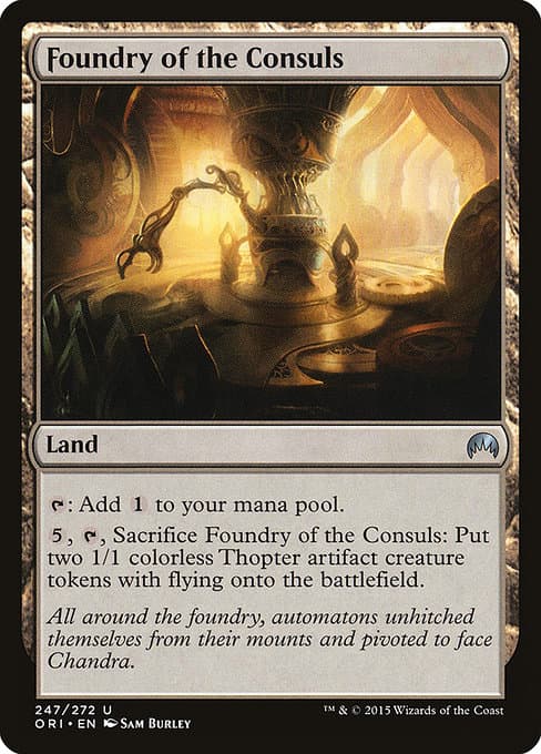 Foundry of the Consuls from Magic Origins (Uncommon)