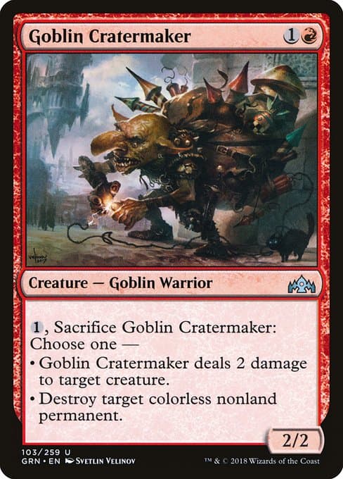 Goblin Cratermaker from Guilds of Ravnica (Uncommon)