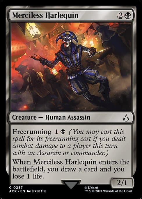 Merciless Harlequin (Common)